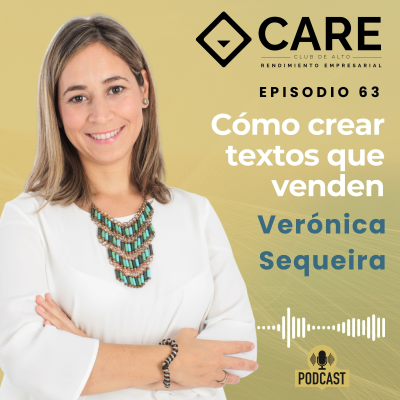 episode Cómo crear textos que venden, con Verónica Sequeira - Club CARE Episodio 63 artwork