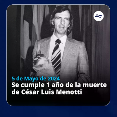 episode Se cumple un año de la muerte de César Luis Menotti artwork