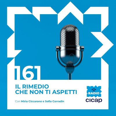 episode Il rimedio che non ti aspetti - con Miria Ciccarone e Sofia Corradin artwork