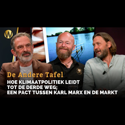 episode Hoe klimaatpolitiek leidt tot De Derde Weg; een pact tussen Karl Marx en De Markt artwork
