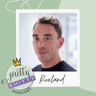 episode Pretty Shitty Podcast - Aflevering 8 - Roeland artwork
