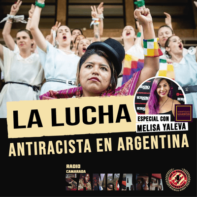 episode Entrevista exclusiva con Melisa Yaleva. Militante de Identidad Marrón. artwork