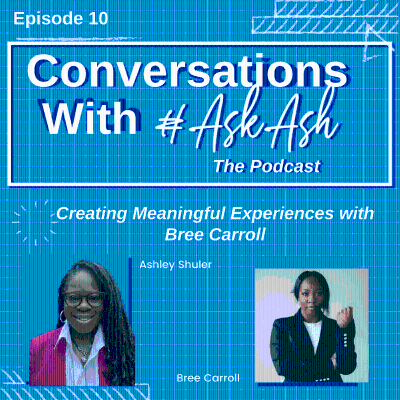 episode Creating Meaningful Experiences with Bree Carroll artwork