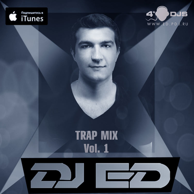 episode DJ ED - Trap Mix Vol. 1 artwork