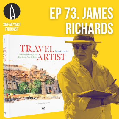 episode Ep 73 - Being the Travel Artist with James Richards artwork