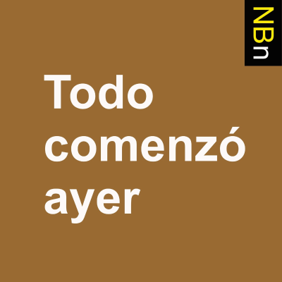 Todo comenzó ayer