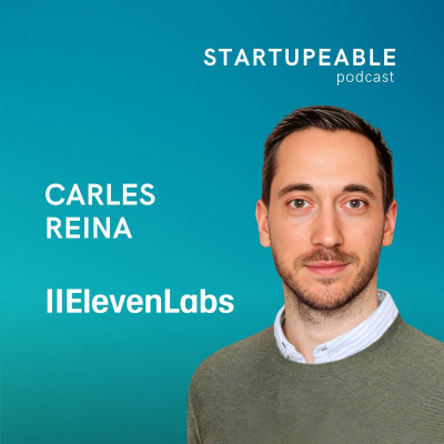 episode ElevenLabs: del Rechazo de Y Combinator a $3,300M de Valuación | Carles Reina, ElevenLabs artwork