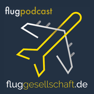 Coverbild der Sendung Fluggesellschaft.de - der Flugpodcast