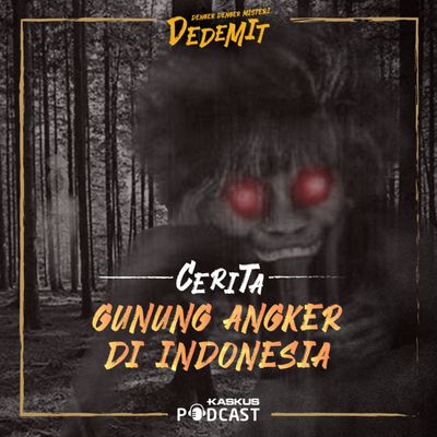 episode 02. Cerita Gunung Angker di Indonesia artwork