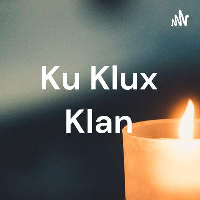 Ku Klux Klan