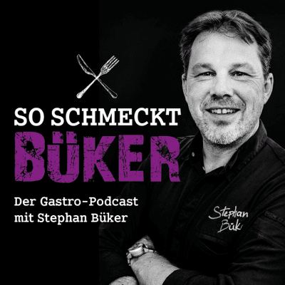 episode SO SCHMECKT BÜKER (15) - Gäste: Anna und Johannes Frevert artwork
