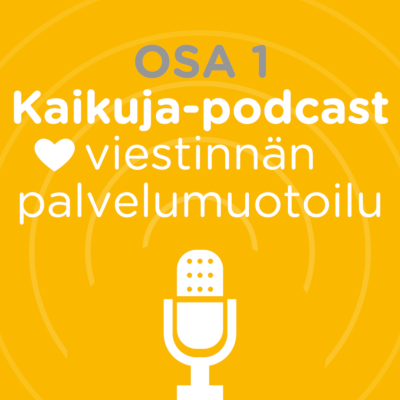 episode Nyt loppui arvailu – palvelumuotoilulla lisää vaikuttavuutta viestintään artwork