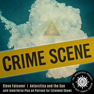 episode Cosmic Secrets: Antarctica, the Sun, and the Ultimate Cover-Up with Steve Falconer artwork
