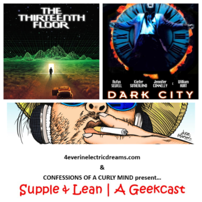 episode Supple & Lean | A Geekcast 12: 'The 90s Reality Ruse: Where Memory Ends and Simulation Begins' artwork