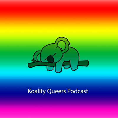 Koality Queers Podcast