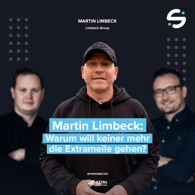 episode 102# Warum keiner mehr die Extrameile geht ?! mit Martin Limbeck artwork