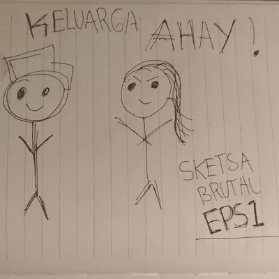episode Sketsa Brutal EPS 1 "KELUARGA AHAY" artwork