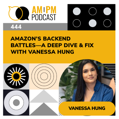 episode #444 - Amazon’s Backend Battles—A Deep Dive & Fix with Vanessa Hung artwork