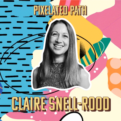 episode Career Shift: Claire Snell-Rood's Transition from Academia to Tech artwork