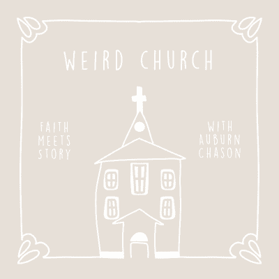 episode Welcome to Weird Church artwork