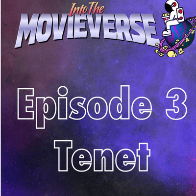 episode Into the Movieverse Episode 3: Tenent | CARNAGE TRAILER | SCARLETT JOHANSSON SUEING DISNEY artwork