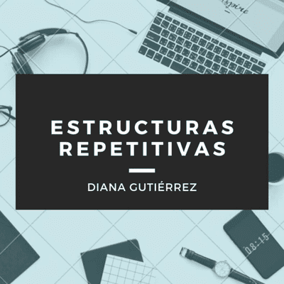 episode Las estructuras repetitivas en Programación artwork