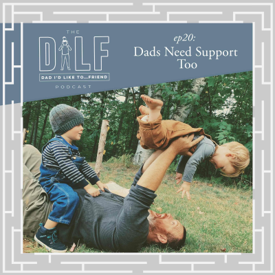 episode Dads Need Support Too (DILF RePlay Series) artwork