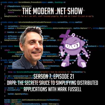 episode Dapr: The Secret Sauce to Simplifying Distributed Applications with Mark Fussell artwork