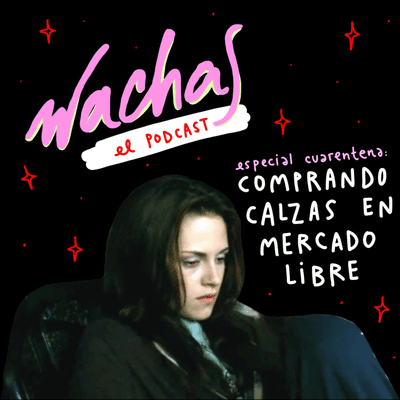 episode Especial Cuarentena: Comprando calzas en Mercado Libre artwork