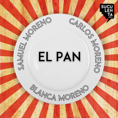 episode El Pan con Samuel Moreno y Blanca Moreno de Molino de Alcuneza. artwork