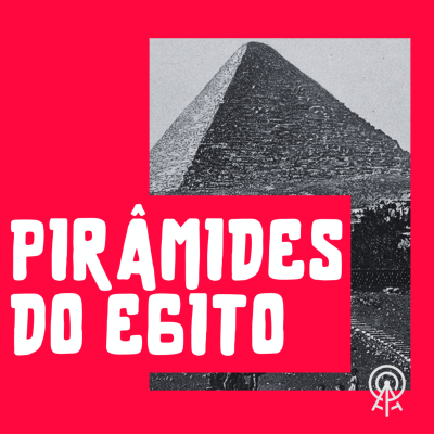 episode Pirâmides do Egito artwork