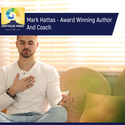 episode Mark Hattas - Award Winning Author And Coach artwork