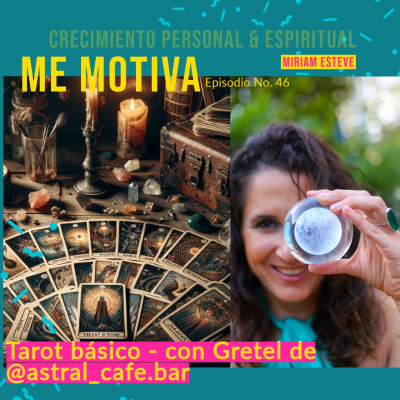 episode #46 – Tarot básico – con Gretel de @astral_cafe.bar artwork