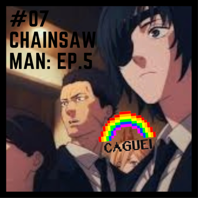 episode PURPLE HAZE EXPRESS REVIEW: #07 CHAINSAW MAN EP.05 artwork