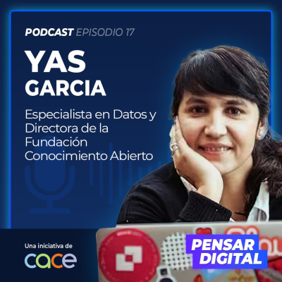 episode La Inteligencia Artificial y el propósito de crear máquinas con las mismas capacidades que el ser humano, por Yas Garcia, Especialista en Datos y Directora de la Fundación Conocimiento Abierto. artwork