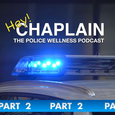 episode 126.5 - Family Liaison after a Line of Duty Death: Gregg Dorsett artwork