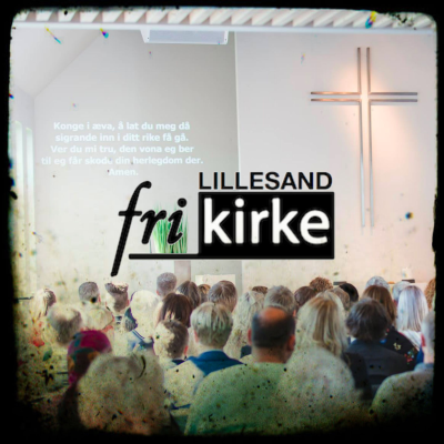 Podcast Lillesand Frikirke