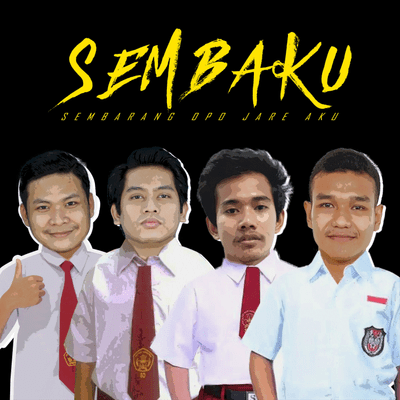 SEMBAKU (SEMBARANG OPO JAREKU)