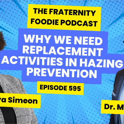 episode Dr. Akeya Simeon: Why We Need Replacement Activities in Hazing Prevention artwork