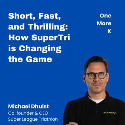 episode Short, Fast, and Thrilling: How SuperTri is Changing the Game with Michael Dhulst artwork