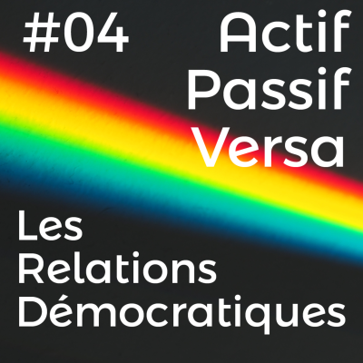 episode Épisode 4 / Actif, Passif, Versatile : Facteurs influençant la position réelle artwork