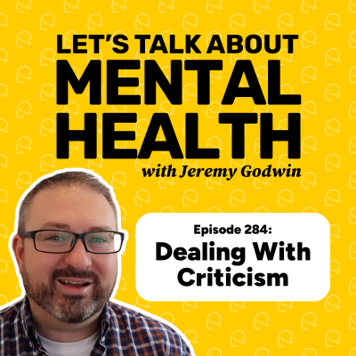 episode How to deal with criticism (without letting it wreck your peace) (Episode 284) artwork