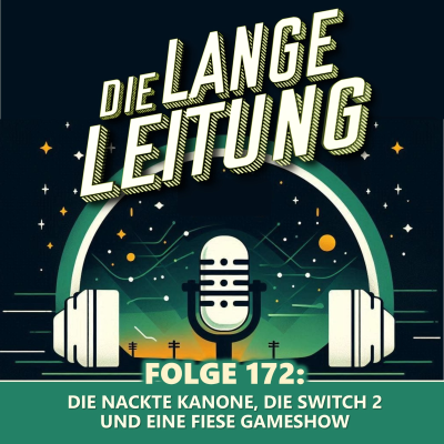 episode Folge 172: Die nackte Kanone, die Switch 2 und eine fiese Gameshow! artwork