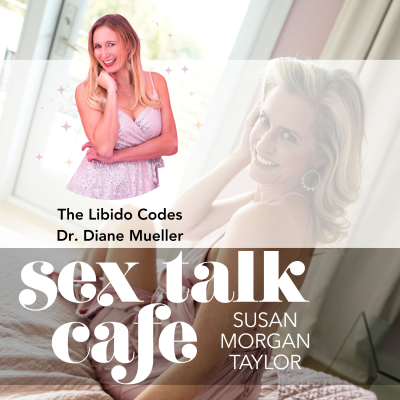episode The Libido Code with Dr. Diane Mueller artwork