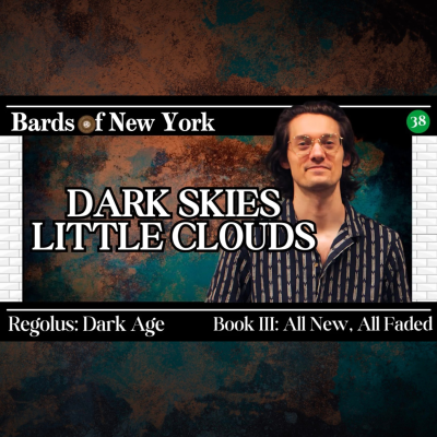 episode Chapter 38: Dark Skies, Little Clouds | Dark Age | Book III: All New, All Faded artwork