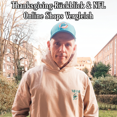 episode Thanksgiving-Rückblick & NFL Online Shops Vergleich artwork