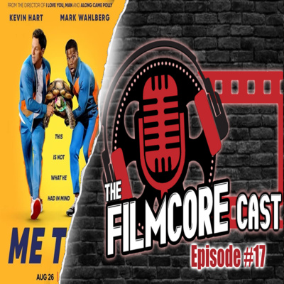 episode The Filmcore Cast Episode 17: Me Time artwork
