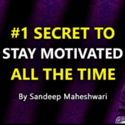 episode #1 Secret to Stay Motivated All The Time - By Sandeep Maheshwari | Hindi artwork