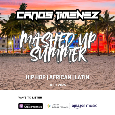 episode DJ Carlos Jimenez - Welcome Summer 2025 artwork