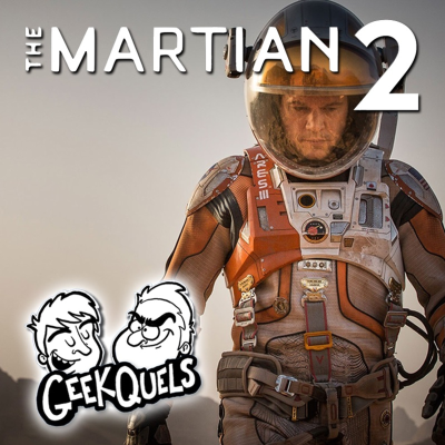 episode What Will Happen in THE MARTIAN 2? | GeekQuels artwork